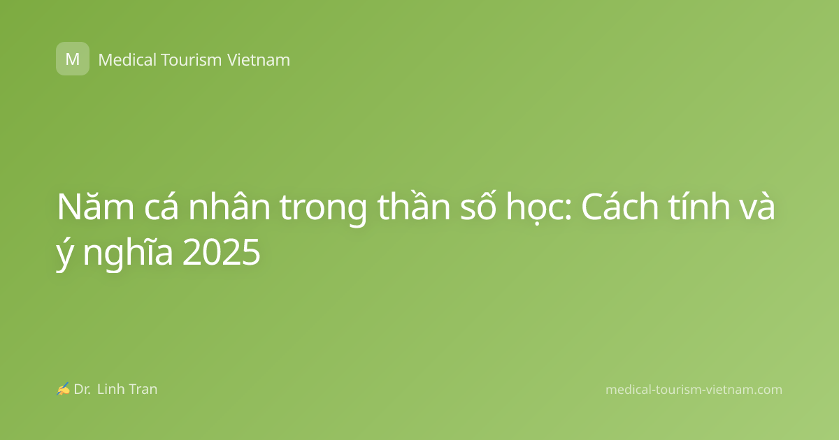 Năm cá nhân trong thần số học: Cách tính và ý nghĩa 2025
