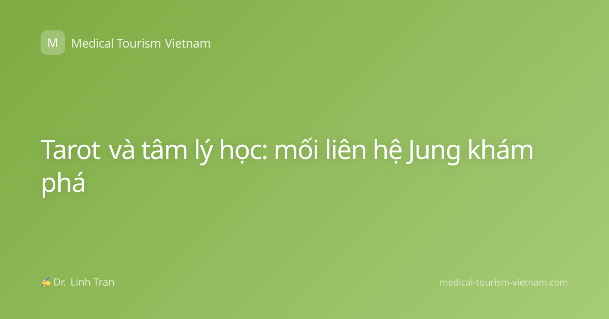 Tarot và tâm lý học: mối liên hệ Jung khám phá