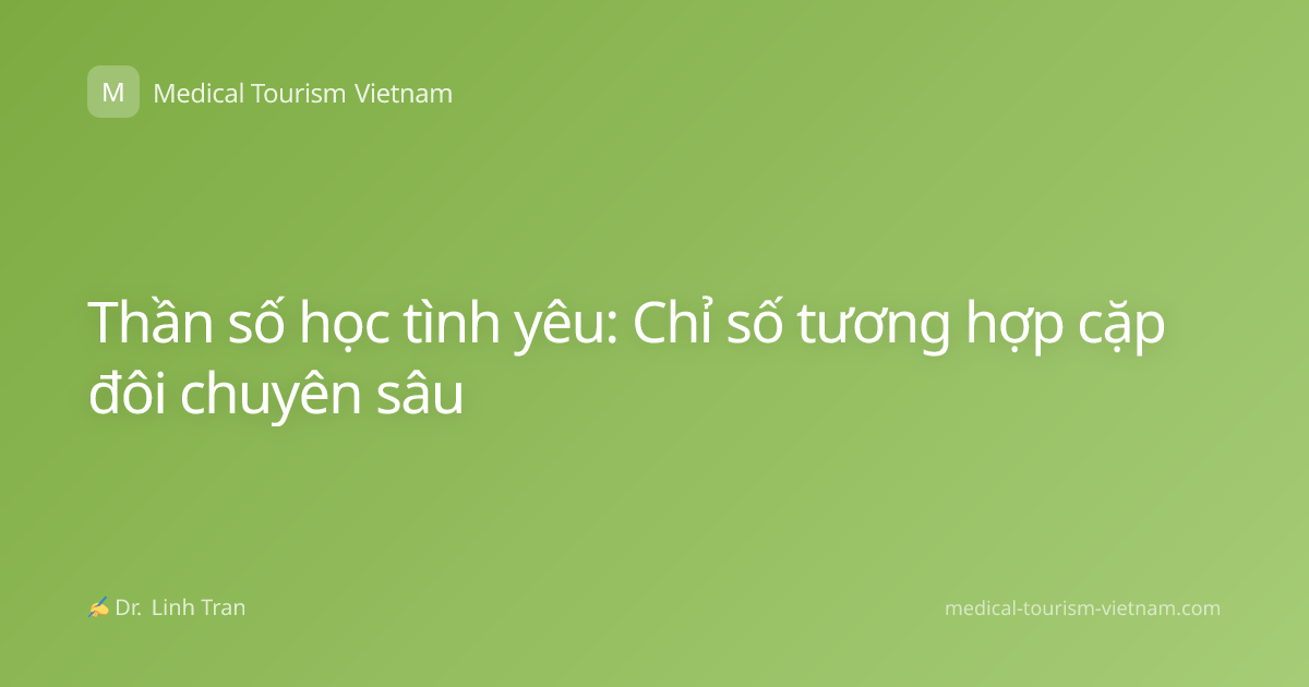 Thần số học tình yêu: Chỉ số tương hợp cặp đôi chuyên sâu